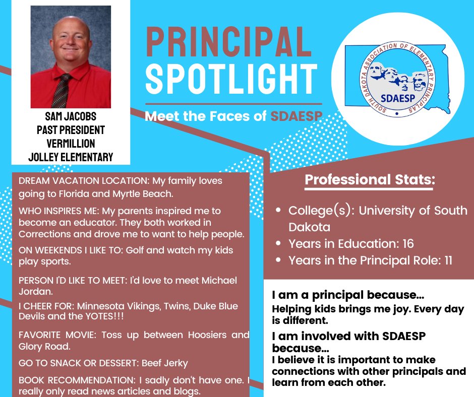 Today we're featuring SDAESP Past President Sam Jacobs, principal at Jolley Elementary in Vermillion. Take a peek to learn more about him! #SDAESP