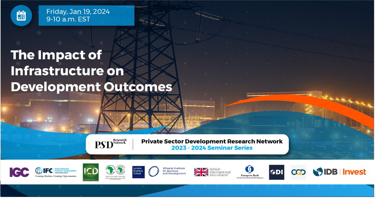 🌐 Do you want to learn about how infrastructure drives development? Join the #PSDRN Seminar hosted by @BritishIntInv with @StephaneStraub and @CarterPaddy.
🔗 Register now: lnkd.in/e3w_NRhF
🔍 More info & resources: lnkd.in/e3htbgJj

#InfrastructureDevelopment