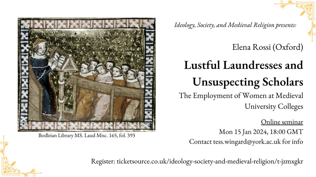 York CMS (@yorkmedieval) on Twitter photo Next Monday (15th Jan) is the Ideology, Society and Medieval Religion Seminar, where <a href="/ElenaFranRossi/">Elena Rossi</a>
will speak on "Lustful Laundresses and Unsuspecting Scholars: The Employment of Women at Medieval University Colleges". More details: ticketsource.co.uk/ideology-socie… Next Monday (15th Jan) is the Ideology, Society and Medieval Religion Seminar, where <a href="/ElenaFranRossi/">Elena Rossi</a>
will speak on "Lustful Laundresses and Unsuspecting Scholars: The Employment of Women at Medieval University Colleges". More details: ticketsource.co.uk/ideology-socie…