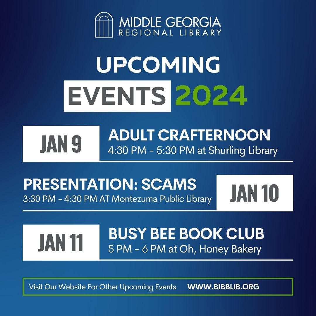 Soap making, scam busting, and book discussing. These are a few events for adults you may want to check out. Learn about other events happening this month at bibblib.org.

#GeorgiaLibraries #MyMGRL