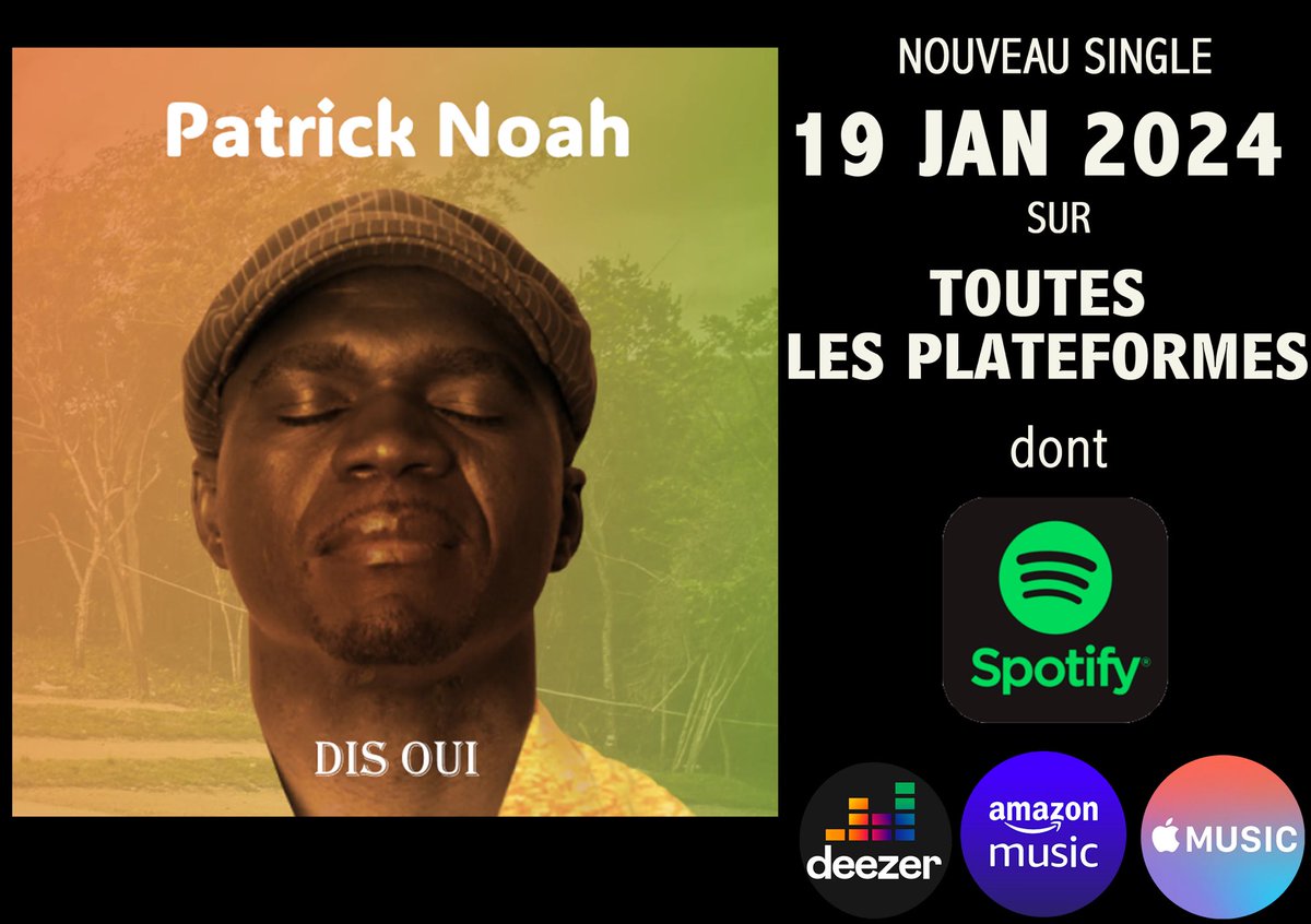 PatrickNoah1's tweet photo. Patrick Noah - DIS OUI - New Release 19 Jan 2024 #PatrickNoah #DisOui #Nouveau #Single #Sortie #19Jan2024 #Bachata #Latino #Romantique #Originale #ChantéEnFrançais #Spotify #deezer #applemusic #amazonmusic #alldigitalplatforms https://t.co/J63wvPIB5F