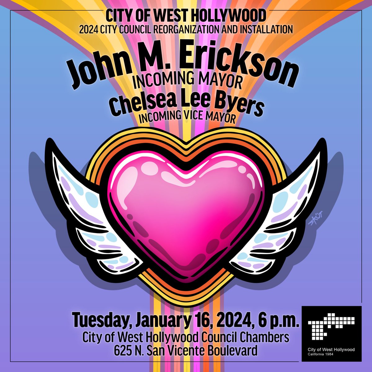 Join us at the City Council Chambers on January 16 at 6 PM for the official swearing-in of John M. Erickson as Mayor and Chelsea Lee Byers as Vice Mayor. 

ℹ️ For more info: go.weho.org/3RNQkZn