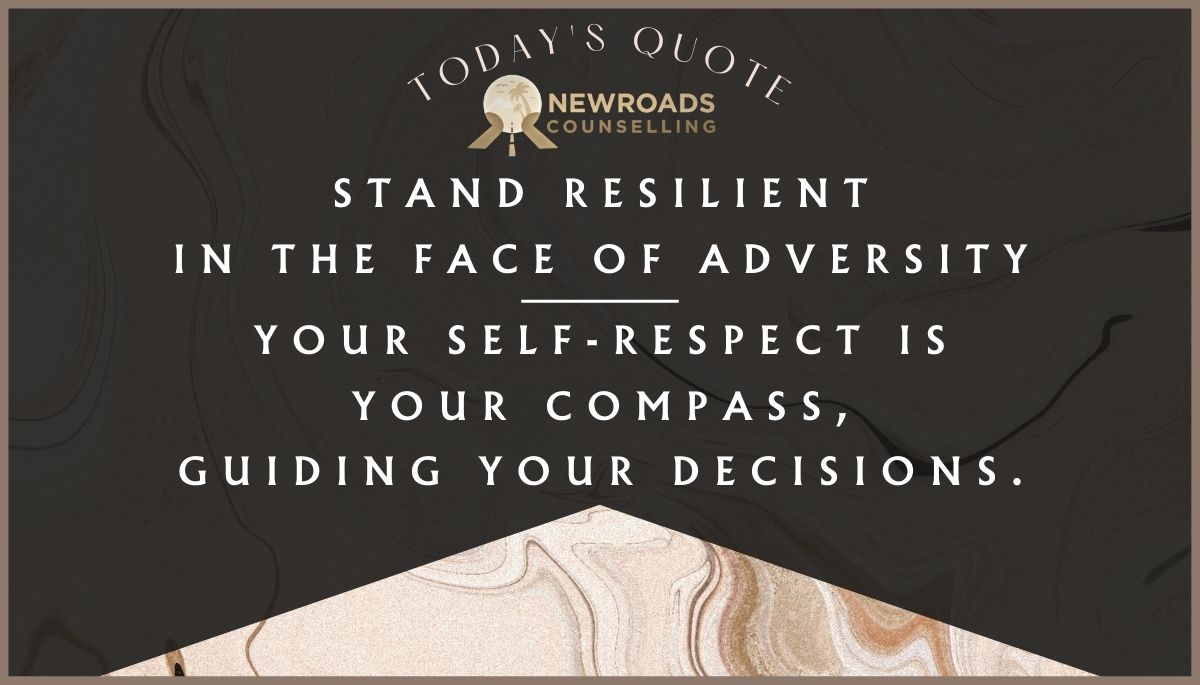 NewroadsAu's tweet image. #BetterRelationshipTips #SelfRespect #ChooseWisely #BeingResillient #FaceOfAdversity #RespectIsYourCompass #GuideYourDecisions  newroadscounselling.com.au/blog/