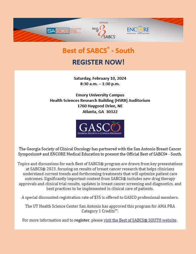 THERE IS STILL TIME TO REGISTER for the Official Best of SABCS® – South. For more information and registration, visit: loom.ly/EYdnT6Q