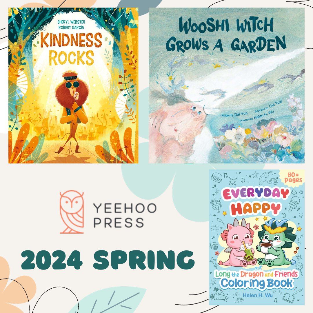 Looking forward to our spring 2024 titles! 📚KINDNESS ROCKS by @SherylWebsters and Robert Garcia 📚WOOSHI WITCH GROWS A GARDEN by Dai Yun art by Gui Tuzi, adapted by @helenhwubooks 📚EVERYDAY HAPPY by @helenhwubooks #childrensbooks #kidsbooks #kidlit #kidlitart #writeslift