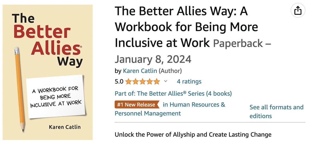 Yes, I'm thrilled. Today is the publication day for my latest book, 'The Better Allies Way: A Workbook for Being More Inclusive at Work.' And it's the #1 new release in the Human Resources & Personnel Management category on Amazon. Learn more at betterallies.com/#workbook