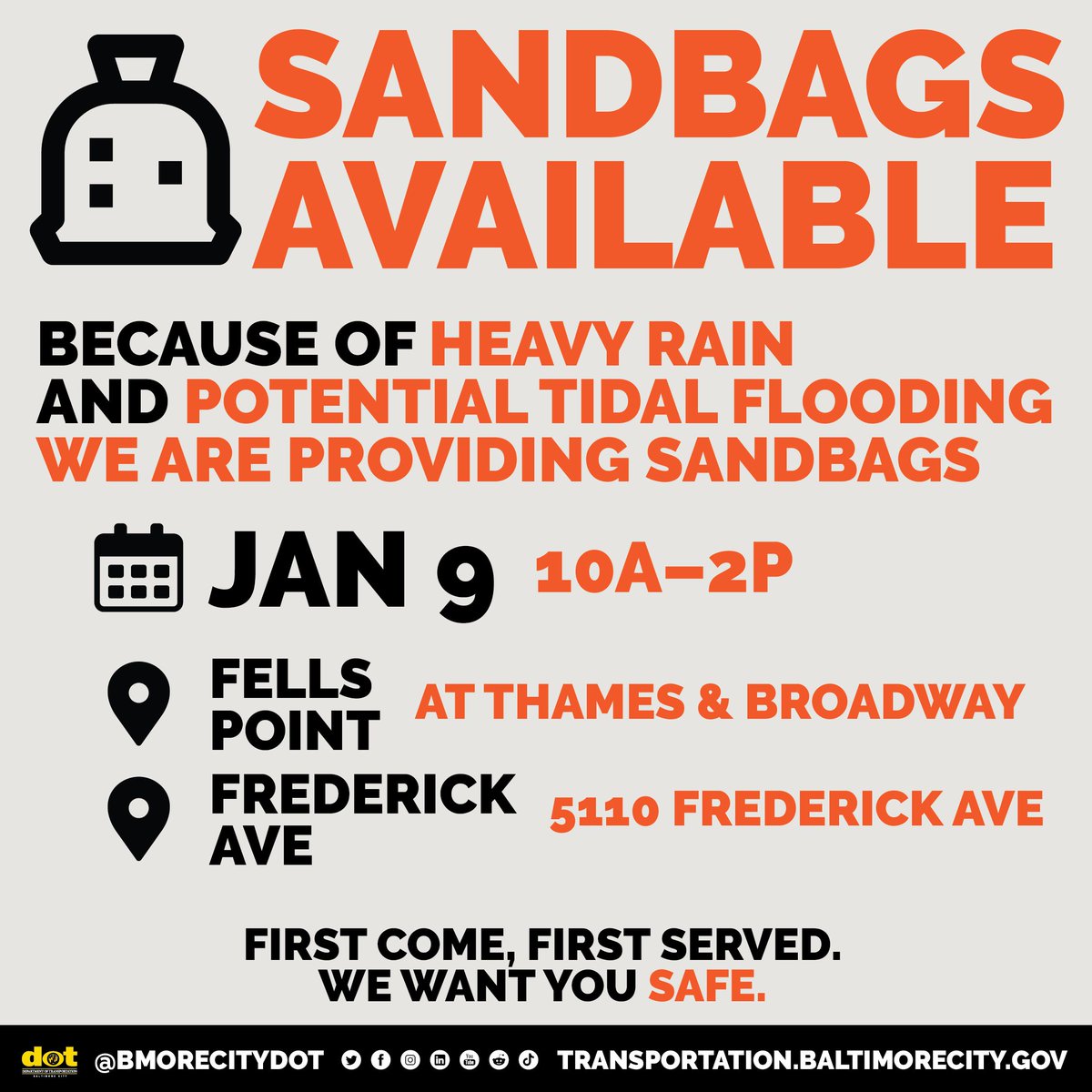 SANDBAGS AVAILABLE 

Because of heavy rain and the potential for tidal flooding, we are providing Sandbags.

Jan 9, 10a–2p

Fells Point, at Thames &amp; Broadway

Frederick Ave, at 5110 Frederick Ave.

First Come, First Served.
We want you safe.
