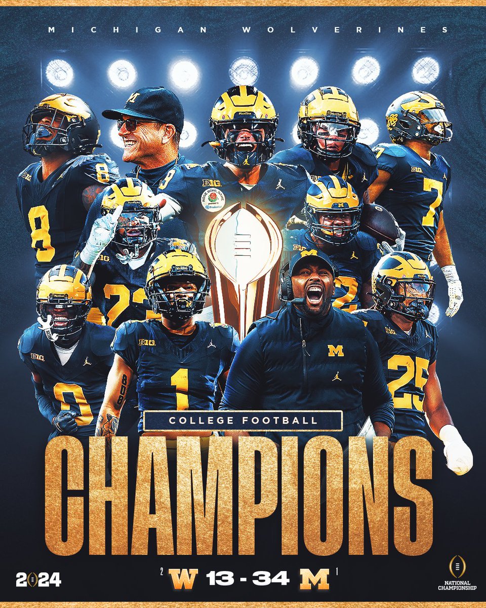 CFP NATIONAL CHAMPS 🏆〽️

Michigan wins its first National Title since 1997 👏