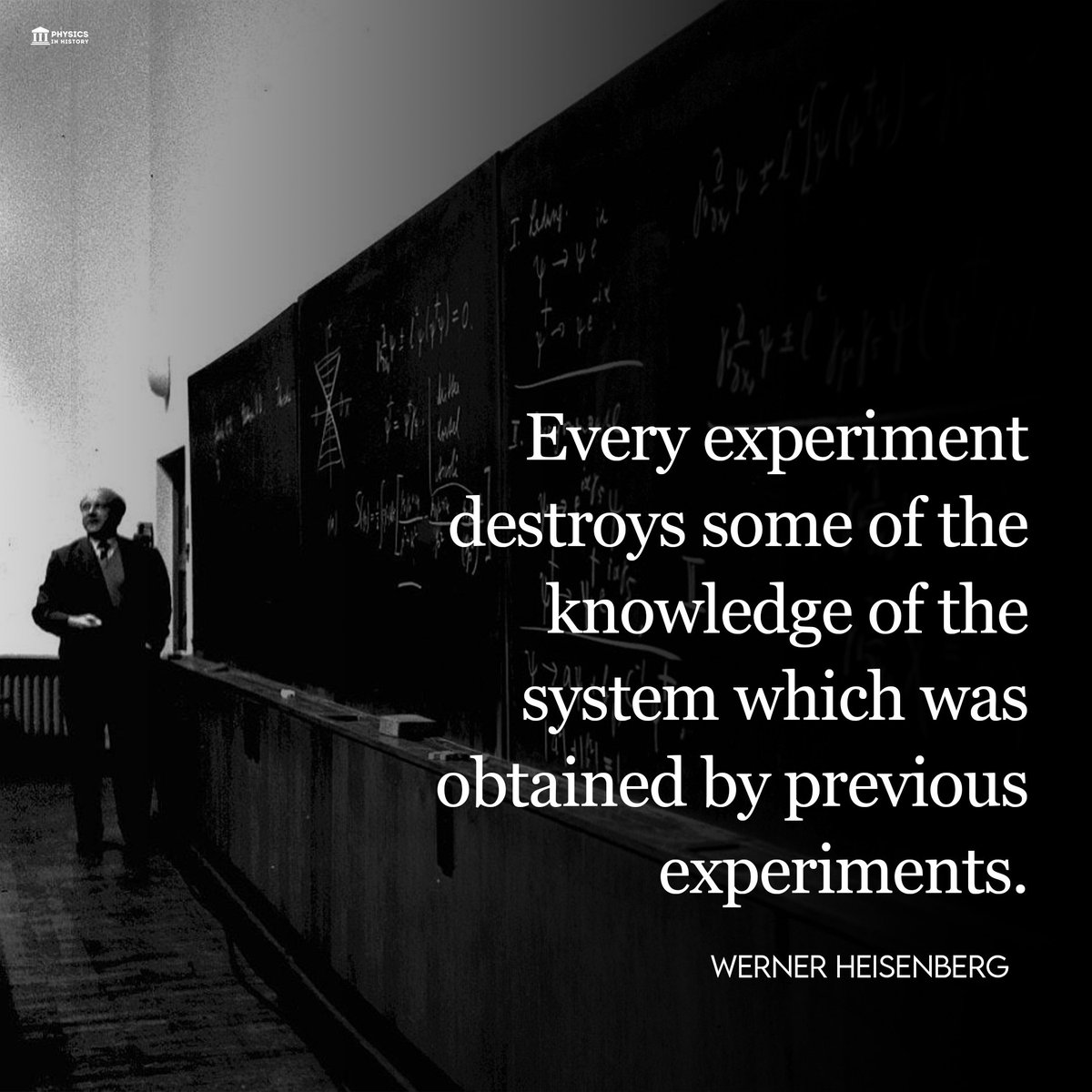 Werner Heisenberg on scientific experiments ✍️