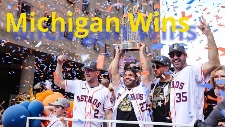 Congrats to Michigan on a great season. You guys beat my crimson tide and won it all!