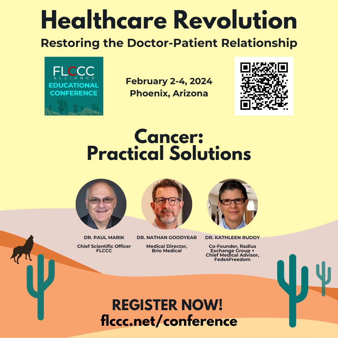 Our third #FLCCC Educational Conference, '#HealthcareRevolution: Restoring the Doctor-Patient Relationship', will feature this incredible panel - @drpaulmarik1, Dr. @drgoodyear and Dr. Kathleen Ruddy - for a discussion on 'Cancer: Practical Solutions'. flccc.net/conference
1/5
