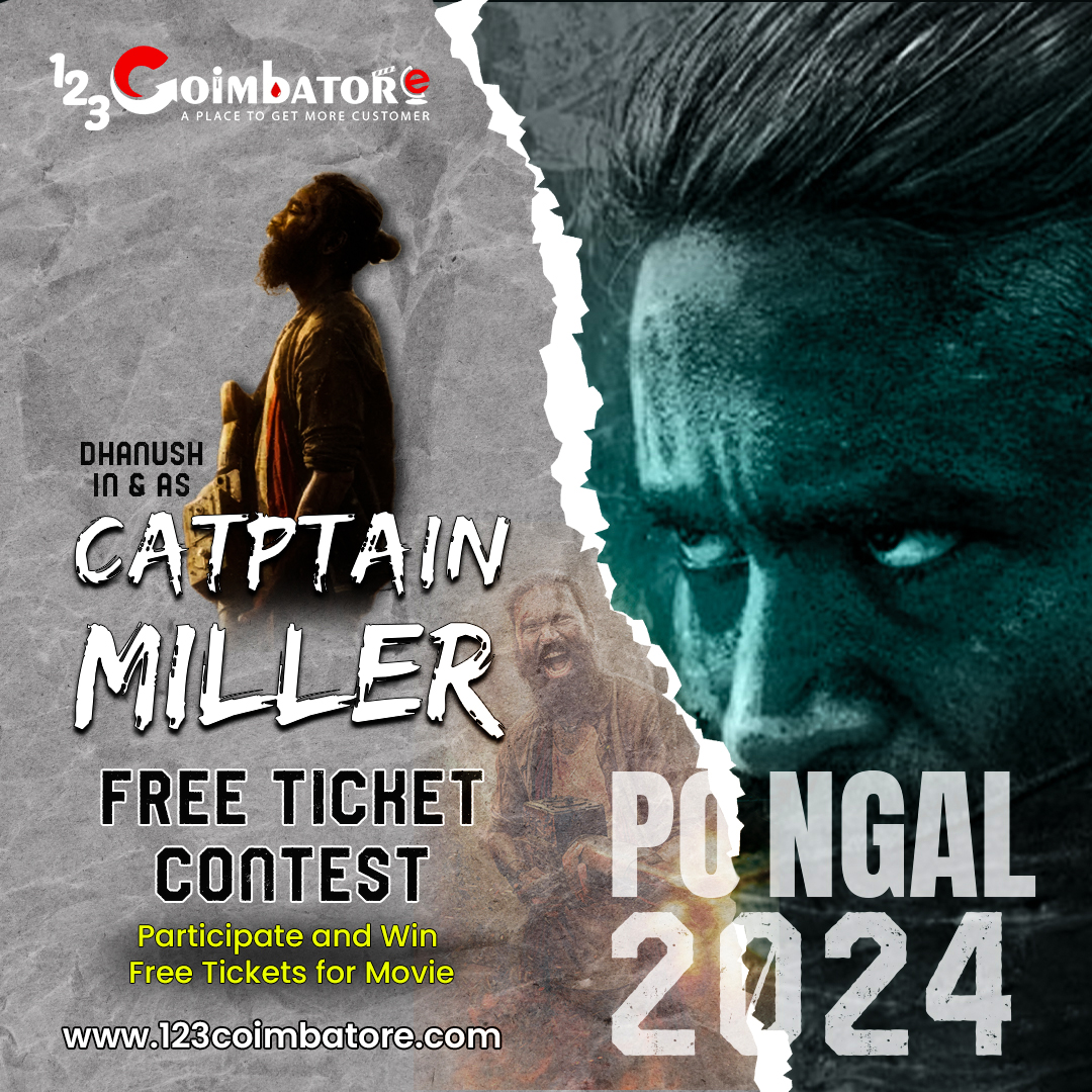 123coimbatore Offering free movie tickets for Captain Miller. Hurry up!!!   
Registration link: 👉 123coimbatore.com/cinema/free-mo……

#freeticket #captainmiller #free #ticket #movie #movieticket #tamilmovie #dhanush #piyankamohanan #movielover