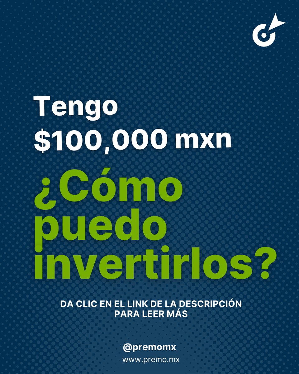 PREMOmx's tweet photo. 📈 Nuestro blog te ofrece consejos clave para invertir de manera inteligente y potenciar tu salud financiera. Descubre estrategias y temas imprescindibles que te ayudarán a tomar decisiones informadas. 
¡Haz que tu dinero trabaje para ti!
🌐: https://t.co/StQf6eiMPd https://t.co/PRRYKRfPFn