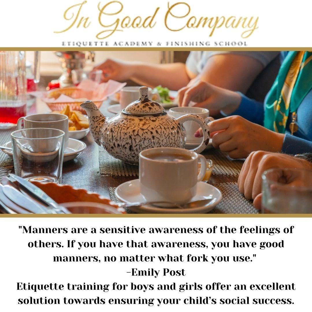 CivilityExpert's tweet photo. "Manners are a sensitive awareness of the feelings of others. If you have that awareness, you have good manners, no matter what fork you use." ⁠-Emily Post
Etiquette training is an excellent solution for ensuring your child’s social success.
Visit https://t.co/FPqB7NomkB today https://t.co/r76gQlKXnx