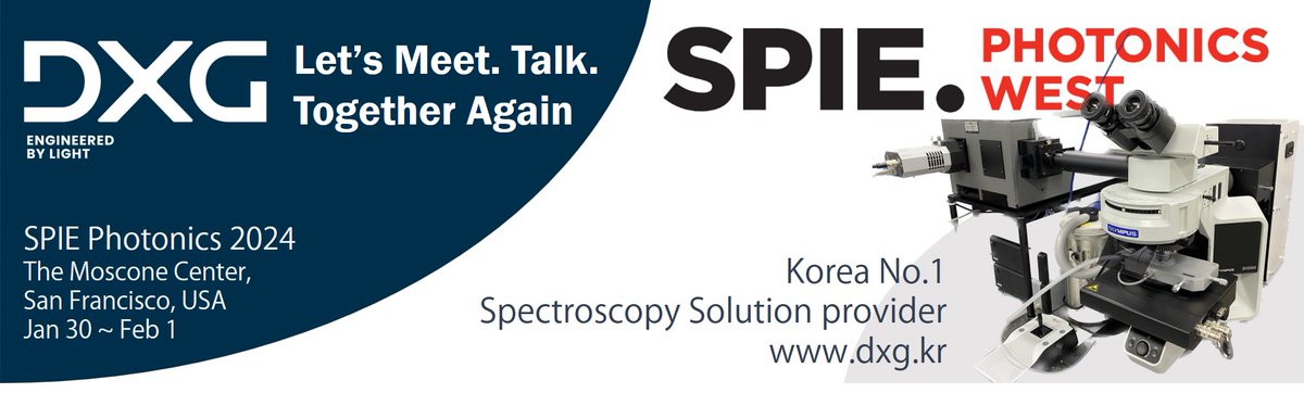 DXG_Ltd's tweet photo. DXG, Korea No.1 Spectroscopy Solution Provider, is on the way to SPIE Photonics 2024. We're really looking forward to seeing you.  See you there!!
https://t.co/ZdkuRHhgm7
From Jan 30th to Feb 1st, San Francisco, USA
#spectroscopy #monochromator #PLRaman https://t.co/3aO0S6KxX0