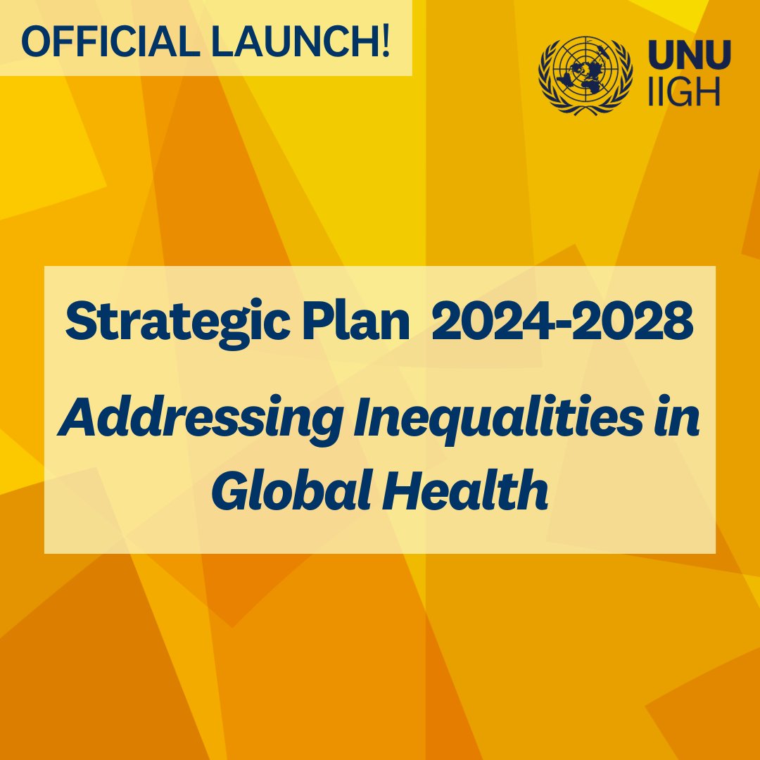 🚀 Just launched!

Presenting UNU IIGH’s 2024-2028 Strategic Plan, focusing on Addressing Inequalities in Global Health.

Explore how gender equality, power &amp; accountability, digital health governance &amp; climate justice will inform our future work.

Read👉go.unu.edu/aD7lq