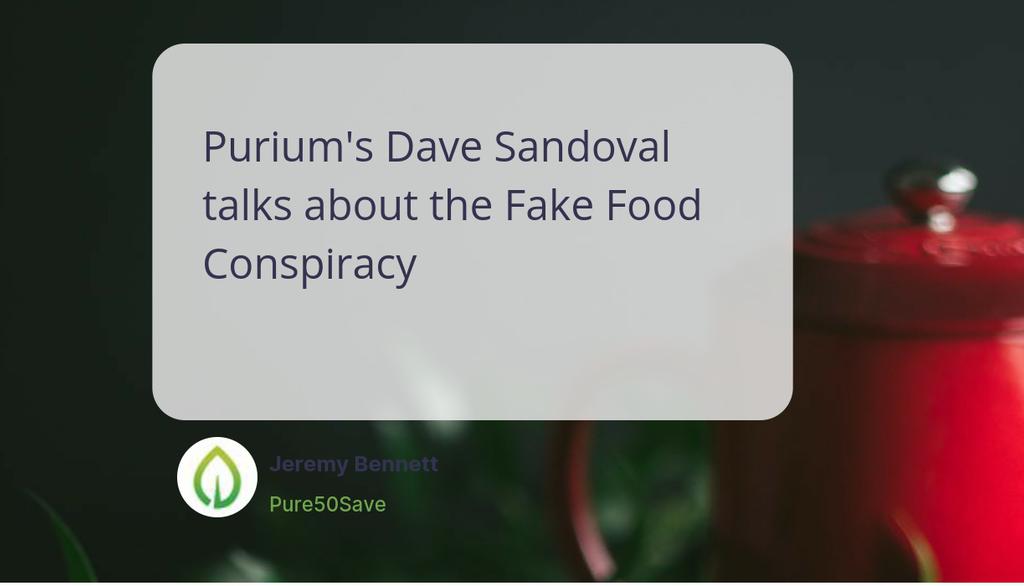 By choosing real, whole foods and supporting companies like Purium that prioritize quality and transparency, we can make a positive change in our own lives and contribute to a healthier future.

Read more 👉 lttr.ai/AMpC4

#FakeFoodConspiracy #TodaySWorld