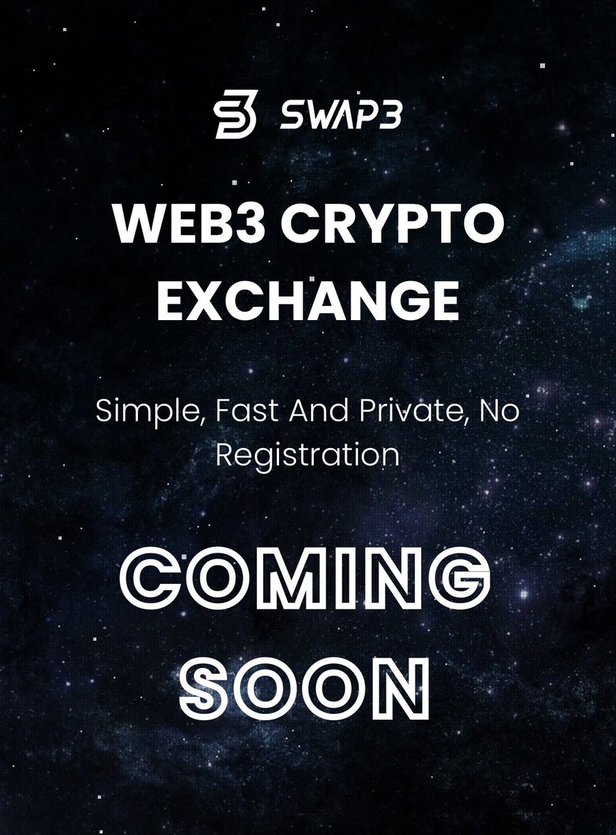Swap3.one - WEB3 CRYPTO EXCHANGE tweet media