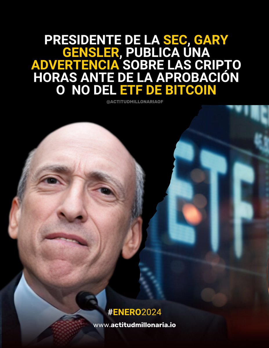 actitudmillo's tweet photo. 🚨 Advertencia Cripto: Gary Gensler, presidente de la SEC, lanza señales de precaución horas antes de la decisión del ETF de Bitcoin. 🤔 ¿Señal positiva o preludio de una posible negativa? #BitcoinETF #GaryGensler #CriptoAdvertencias #InversionesCrypto https://t.co/4Ef3nhYaIV