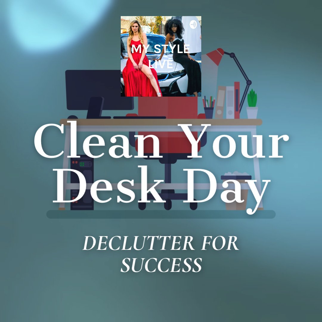 mystylelive1's tweet image. "Today is Clean Your Desk Day! A clutter-free workspace is key to success. Declutter your desk and watch productivity soar! #CleanYourDeskDay #DeclutterForSuccess #OrganizedWorkspace #ProductiveMindset"