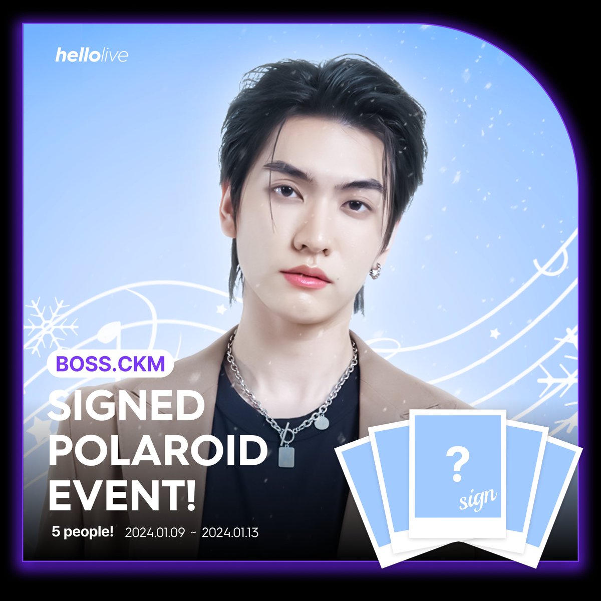 hellolivetv's tweet photo. #hellolive_NEW 

[BOSS.CKM 1St Fanmeeting in Korea＿The Wonder of Winter] 

보스의 첫 단독 한국 팬미팅 ❄️
그 추억을 담아갈 수 있는 싸인 폴라 이벤트!

✅ 인용 RT로 DIGITAL PACK 구매 인증
🗓️ 1월 13일 23:59분까지
🎫 https://t.co/gmoUXxpSln 

#BossCKM #Bosschaikamon https://t.co/ebBBWgmycQ