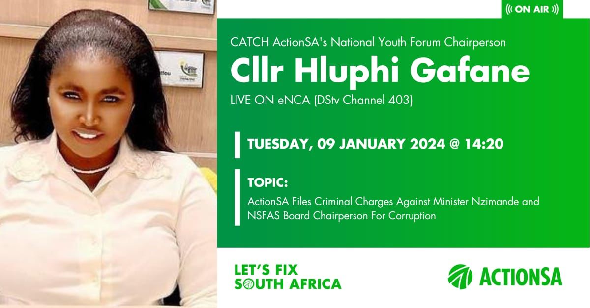 ActionSA_Youth's tweet photo. 🎙️ Don’t miss ActionSA Youth Forum Chairperson, Hluphi Gafane, live on eNCA at 14:20.     

Tune in as she discusses ActionSA’s Filing of Criminal Charges Against Minister Nzimande and NSFAS Board Chairperson for Corruption.

@Action4SA @HermanMashaba @HluphiGafane https://t.co/zPnJDLNQ5e
