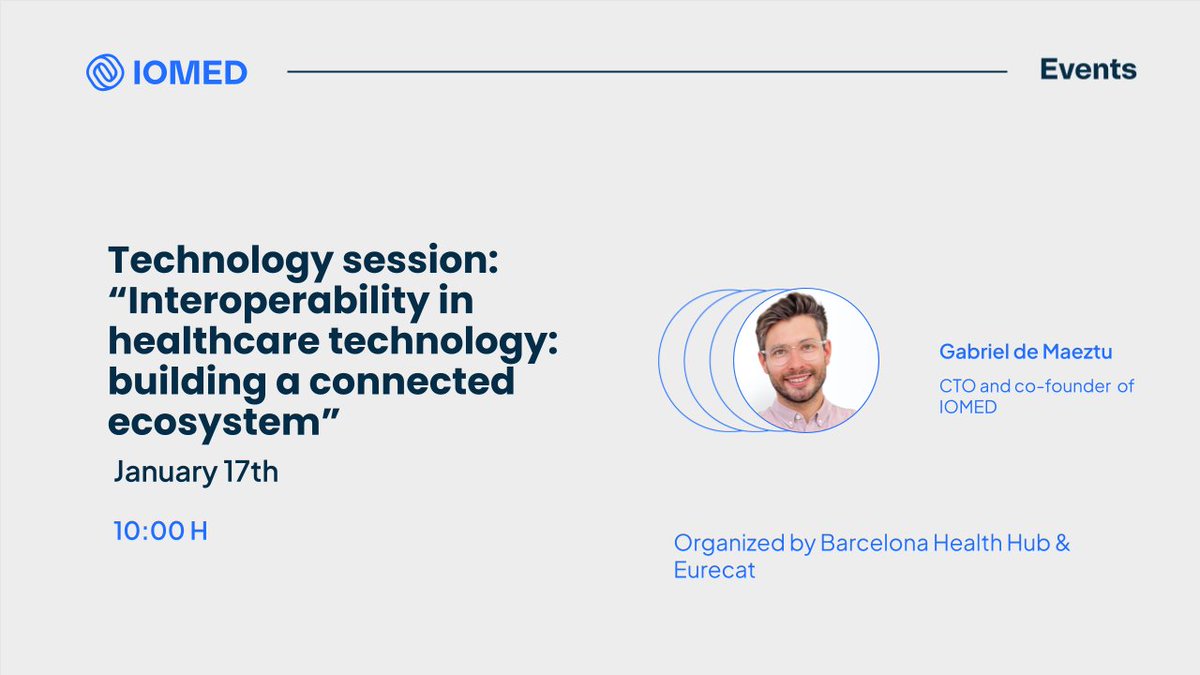 💥Exciting news!

🗣️The CTO and co-founder of IOMED, @gabimaeztu , will participate in the technology session on 'Interoperability in healthcare technology: building a connected ecosystem' organized by @BCNHealthHub  

📅17 January 10.00 h
📍At the BHH
bit.ly/3TOnA5h