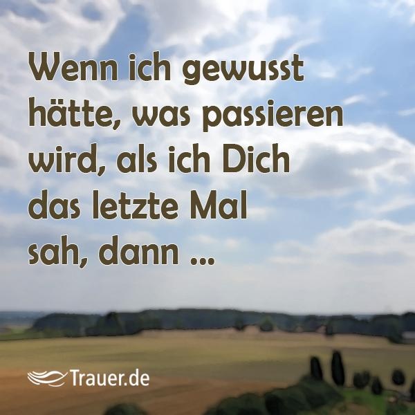Trauer_de's tweet photo. Wenn ich gewusst hätte, was passieren wird, als ich Dich das letzte Mal sah, dann ...
#wenntrauerspricht #trauerchat #abschied #dufehlst #immerimherzen #trauern https://t.co/BZ2Ffh5ia9