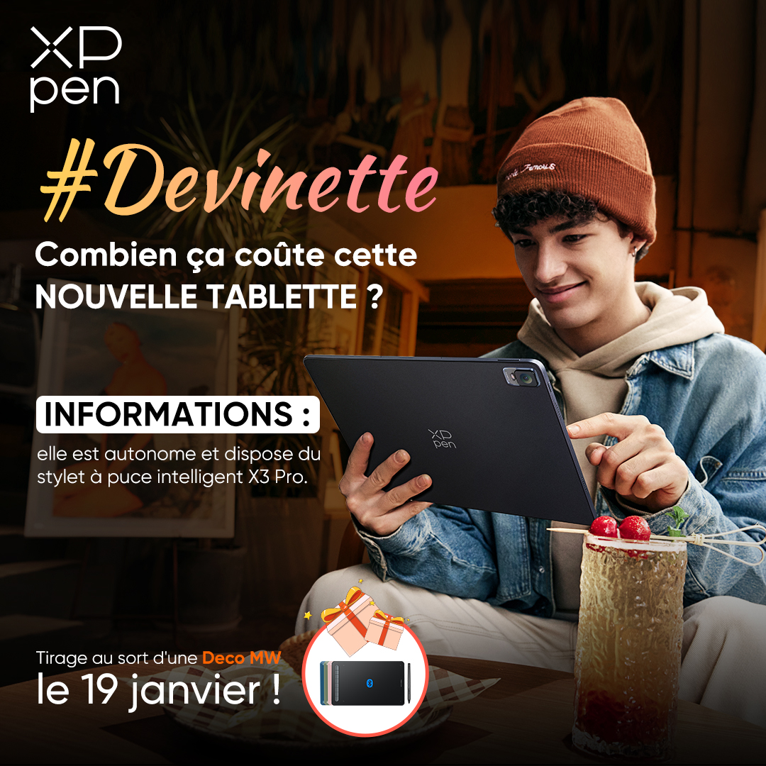 XPPen France on X: #GIVEAWAY #JEUCONCOURS 🥰Coucou les amis, 🤑Vous avez  hâte de découvrir le prix de cette nouvelle tablette ? Devinez ! 🔥Suivez,  aimez et RT 🔥Écrivez votre réponse en commentaire