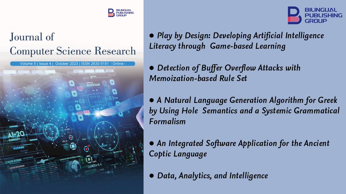 jcsr_Editorial's tweet image. Journal of Computer Science Research | Vol.5, Iss.4 2023
