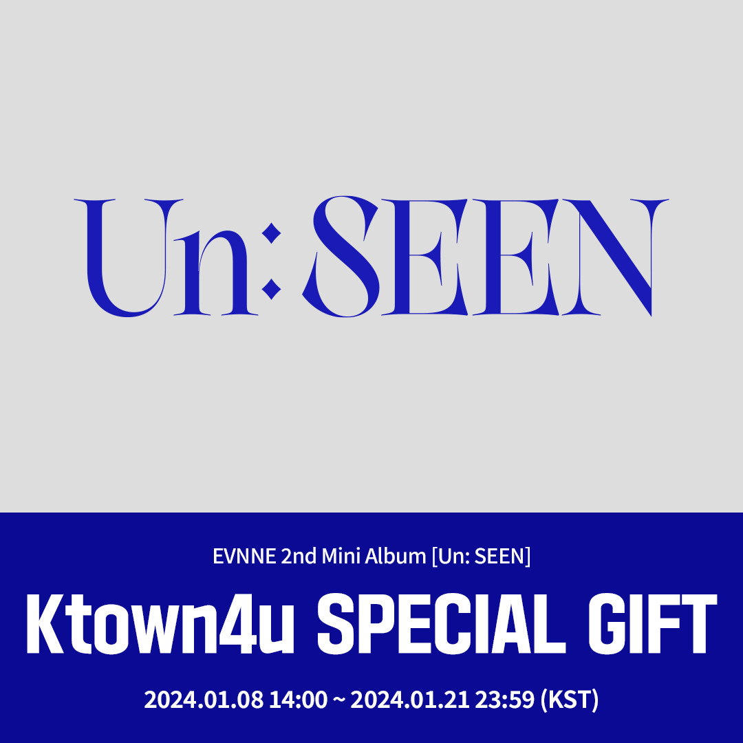 💿] #EVNNE EVNNE 2nd Mini Album [Un: SEEN] #Ktown4u 予約特典