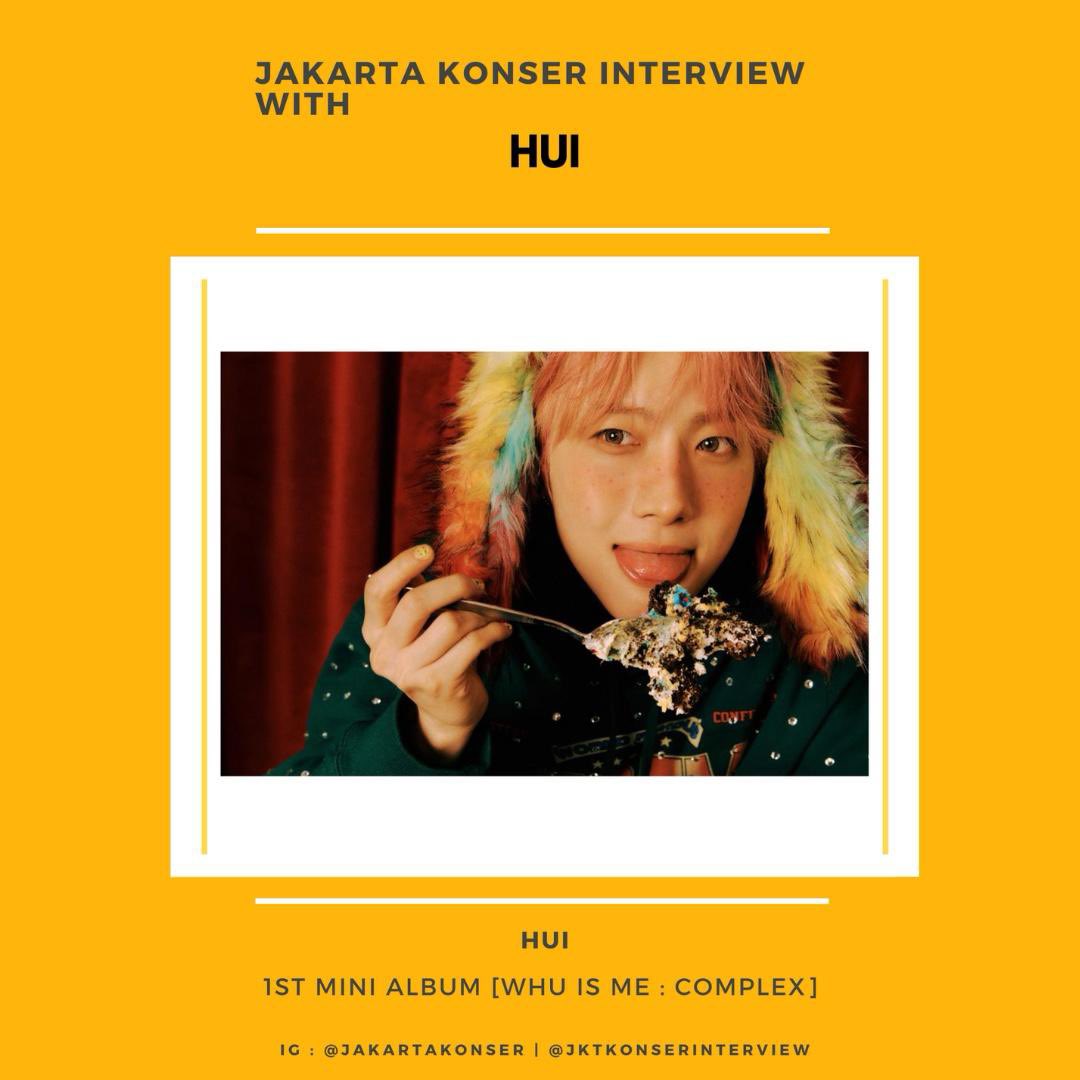 We’re very pleased to announce the next Guest for #JKTKonserInterview is: 
HUI 
__
Submit your questions to jktkonserinterview@gmail.com 😉
[ Subject: Questions Interview for
HUI! ] <music only!>
__
#JKTKonserInterview #With 
#후이 #HUI
#WHU_IS_ME_Complex