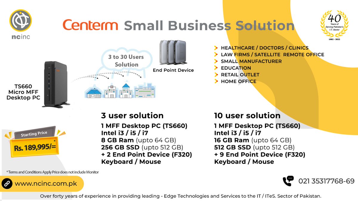 NCIncPakistan's tweet photo. 𝐅𝐨𝐫 𝐃𝐞𝐭𝐚𝐢𝐥𝐬:
𝐂𝐚𝐥𝐥 𝐮𝐬: +9221-35317768-69
𝐄𝐦𝐚𝐢𝐥: sales@ncinc.com.pk
𝐕𝐢𝐬𝐢𝐭 𝐨𝐮𝐫 𝐰𝐞𝐛𝐬𝐢𝐭𝐞: https://t.co/sSvyG2KPa8
#Centerm  #minipc #pc #Microsoft #smb #digitalamarketing #insuranceindustry #textileindustry #financeindustry #banking #techindustry https://t.co/VUMXW5VEAR