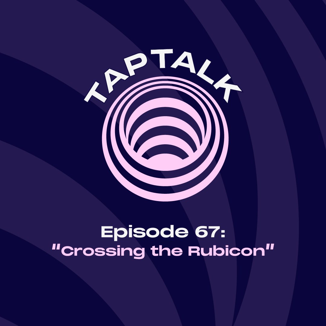 Taptalk 67: Crossing the Rubicon LIVE on X & YT | Tuesday @ 10pm UTC ft. @ubenjammin2 @twMattt & @0xRektora See you there Pearl Club! ⚪️