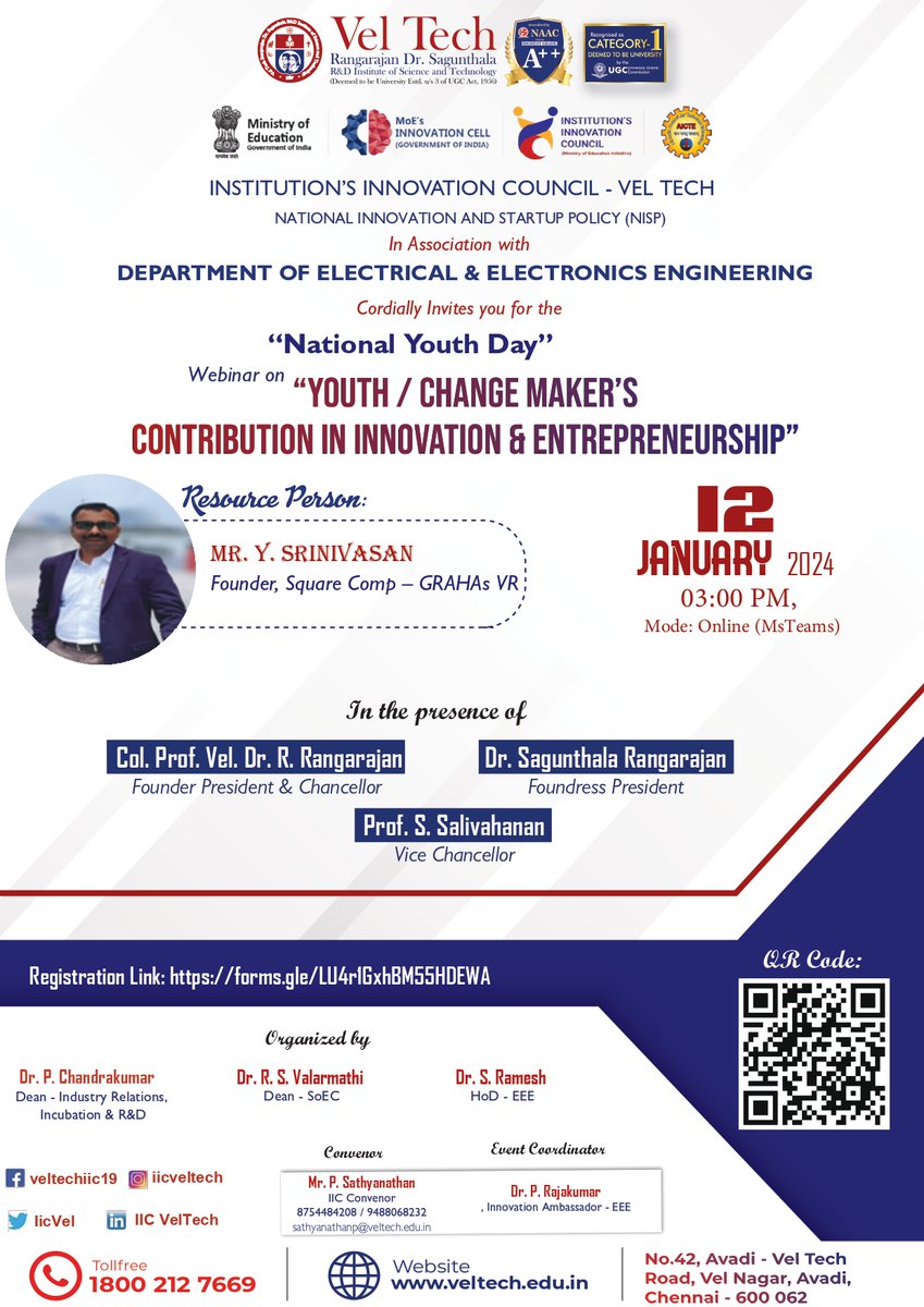 IicVel's tweet photo. IIC– Vel Tech Celebration Calendar Activity Webinar on “Youth / Changemakers contribution in Innovation &amp; Entrepreneurship”  12.01.2024 03:00pm 

Resource Person:
Mr. Y. Srinivasan, Founder, SquareComp - Grahas VR

 Free Registration: https://t.co/Ww5O9VJ165 https://t.co/iWHsTuwIrd