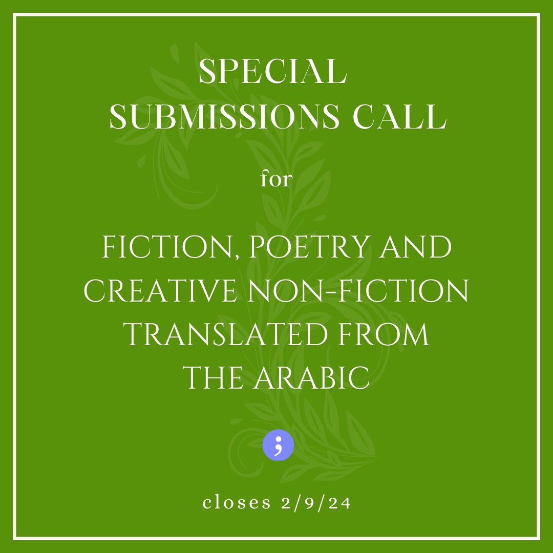Calling all translators: We are currently open submissions for works in translation from Arabic in fiction, poetry, and creative nonfiction for our Spring / Summer 2024 issue. Closes 2/9 @ 11 PM.

To submit: epiphanymagazine.submittable.com/submit