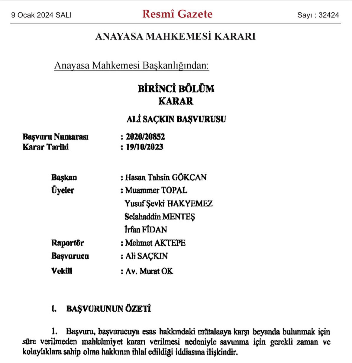 Başvurucu vekili(sanık müdafii)nin mazeret sunduğu duruşmada sunulan mütalaa karşı savunma hazırlamak için başvurucuya süre verilmemesi Anayasa’nın 36. Maddesi bağlamında Adil Yargılanma Hakkının ihlalidir. 
AYM 2020/20852 Başvuru No.
#Hukuk #Yargı #AdilYargılanma