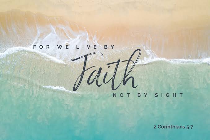 godslight00's tweet photo. For we live by faith, not by sight. 2 Corinthians 5:7 (NIV) https://t.co/ypMbaDE0Xn