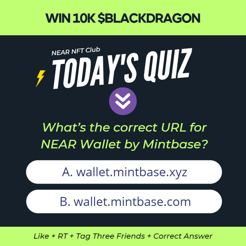 NearNft's tweet photo. Contest Alert💥: Win 10K @dragonisnear Tokens

To WIN
1. Follow @NearNft and @mintbasewallet 
2. Like + RT + Tag 3 friends + Answer

🏆 1 Winner in 24 Hours!

 #Giveaway #AirDrop #NEARProtocol https://t.co/WZ8lO7EePx