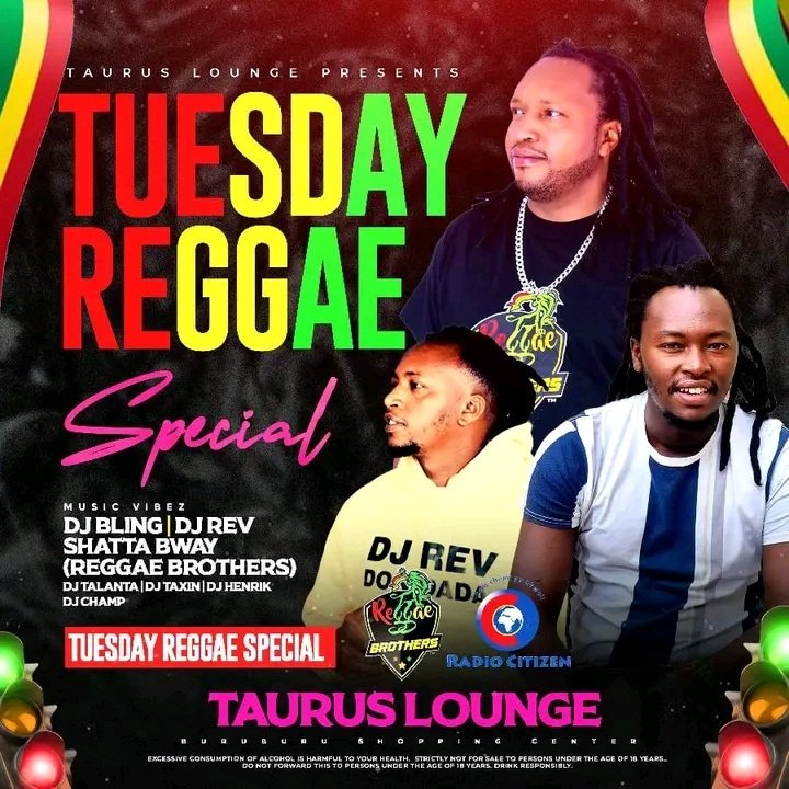 #NewYearNewSettingz.
TUESDAY REGGAE SPECIAL TONIGHT
inside Taurus Lounge #BuruuMasive
#TheReggaeBrothers TWASABABISHA
Welcome all and JAH BLESS