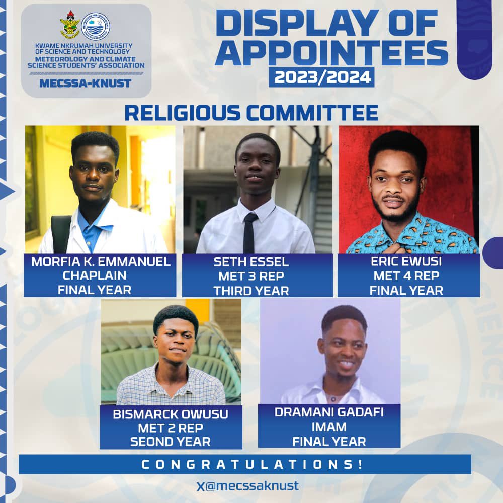 mecssaknust's tweet photo. Dear MECSSAN’s,
Your Religious Committee for the 2023/2024 Academic Year!
#DisplayOfAppointees https://t.co/BcZIm9FP1T