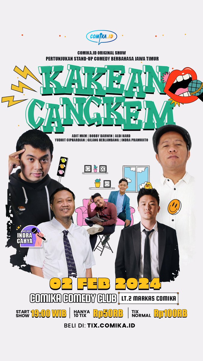 Halo arek-arek Jawa Timur! Pie kabare? Sehat?
Eitss.. langsung switch pakai bahasa Indonesia aja lah yaa.. biar pada tau artinya hahaha

Tanggal 2 Februari 2024 ini, akan ada show "Kakean Cangkem" persembahan dari <a href="/aditmkm/">Masa Depan yang Tidak Boleh Dibicarakan</a> <a href="/gilang/">Ghilank Radhityawan</a>.her <a href="/indrapramujito/">Indra Pramujito</a> @bobbydarwin88