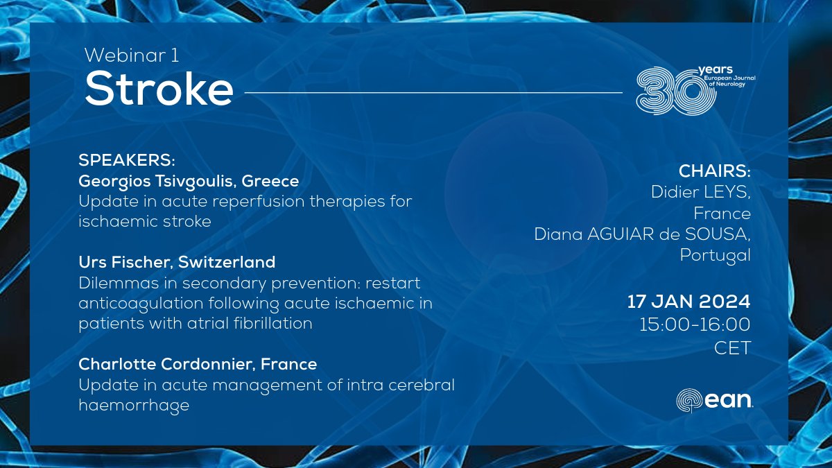 Next week begins the comprehensive 10-webinar series by the European Academy of Neurology and the European Journal of Neurology, starting with the topic of Stroke (exclusive to EAN members). 🎉 🔗To learn more: ow.ly/RgUG50Qp3Ih 📆17 Jan, 15:00-16:00 #neurology #stroke