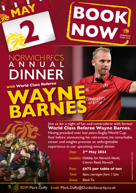 We are pleased to announce that the speaker at our Annual Dinner on Thursday 2nd May will be recently retired, world class referee Wayne Barnes. This is one not to miss, Wayne Barnes is an outstanding after dinner speaker with a world of rugby related material to draw on.