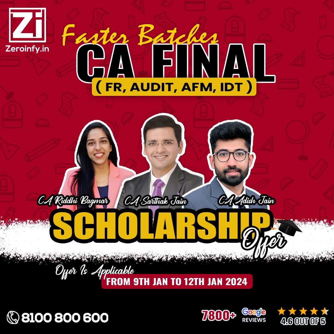 #ScholarshipOffer on #CAFinal Faster Video Lecture By #CASarthakjain, #CARiddhiBaghmar, #CAAdishJain

Order Now : bit.ly/465WYzs

Free & Fast Delivery | Best Price Guaranteed

Call/WhatsApp on 8100 800 600 for inquiries.