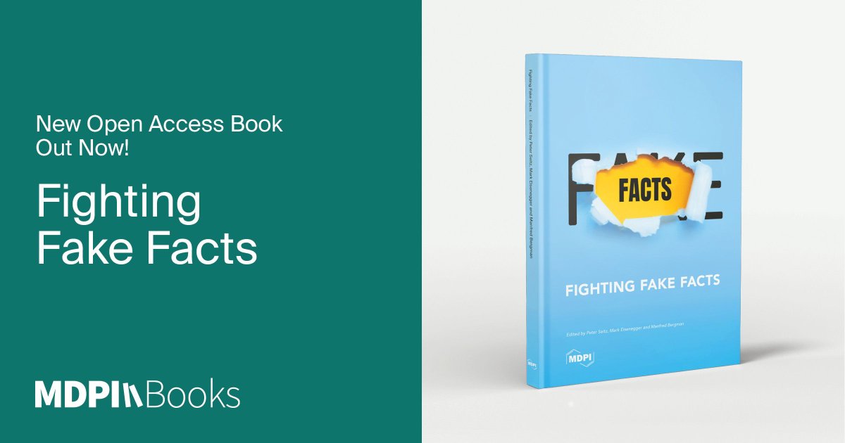 How does disinformation threaten our society? Our new #openaccess edited book 'Fighting Fake Facts' (ed. by Peter Seitz, Mark Eisenegger, and Manfred Max Bergman) aims to expose the damage fake facts do to science and democracy. Find out more 👉 buff.ly/3S303wd