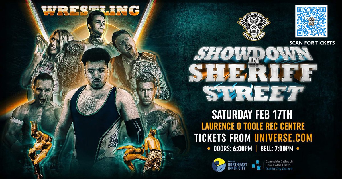 OTT_wrestling's tweet photo. On sale NOW
SHOWDOWN IN SHERIFF STREET
This event is LIMITED TICKETS 
FEB 17th 
🎟️TICKETS🎟️
https://t.co/BhxgKbAeiJ #OTT
In association with DCC and North East Inner City #Dublin https://t.co/8PHmqdee8j