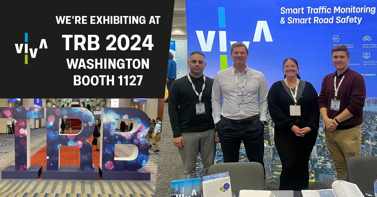 We are delighted to be exhibiting at the Transportation Research Board, 103rd Annual Meeting in Washington, DC this week. Join the Viva team at Booth 1127 to find out more about how Viva can support with your Traffic Monitoring and Road Safety challenges. #TRB2024 #TRBAM