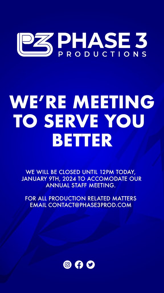 Phase 3 Productions (@phase3prod) on Twitter photo We will be closed until 12pm for our annual Staff Meeting📖. For all production related matters please email contact@phase3prod.com We will be closed until 12pm for our annual Staff Meeting📖. For all production related matters please email contact@phase3prod.com
