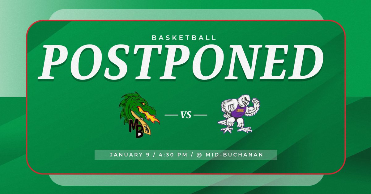 MBDragonSports's tweet photo. Tonight's basketball games at Mid-Buchanan against Bishop LeBlond have been postponed with a make-up date TBD. #MBDragonPride @MBLadyHoops @MBDragonHoops @SJNPSports @KQ2SPORTS @TommyKFEQ @KKWKCameron @cliffnotes_pod https://t.co/UlhLqk6Xro